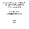 Gedanken zu Sorgen im Gestern, Heute und Morgen