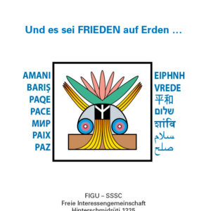 Und es sei FRIEDEN auf Erden …