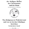 Die Entstehung der ‹heiligen› Bücher des Christentums und des Islam