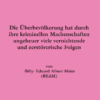 Die Überbevölkerung hat durch ihre kriminellen Machenschaften ungeheuer viele vernichtende und zerstörerische Folgen (A6)