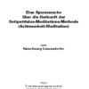 Spurensuche: Herkunft der Sattipatthana-Meditations-Methode