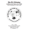 Die EU-Diktatur Aufklärende Fakten der FIGU