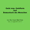 Geist resp. Geistform und Bewusstsein des Menschen (A6)