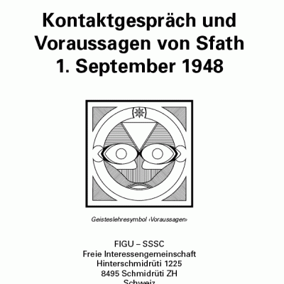 Kontaktgespräch und Voraussagen von Sfath, 1. September 1948