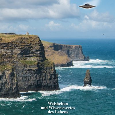 Weisheiten und Wissenswertes des Lebens