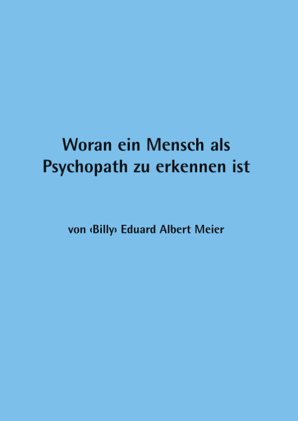 Woran ein Mensch als Psychopath zu erkennen ist (A6)