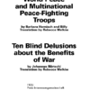 World Peace ... Ten Blind Delusions ...