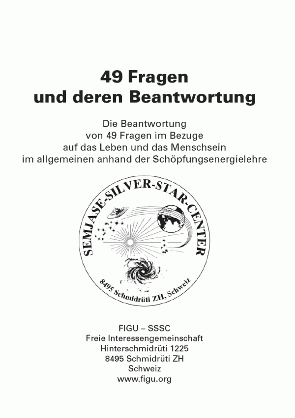 49 Fragen und deren Beantwortung