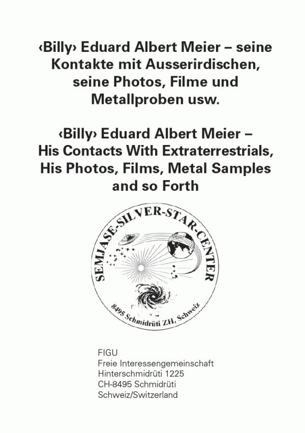 Billy Meier: Seine Kontakte mit Ausserirdischen ... (de/en)