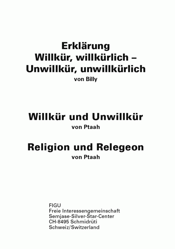 Erklärung: Willkür/Unwillkür - Religion/Relegeon