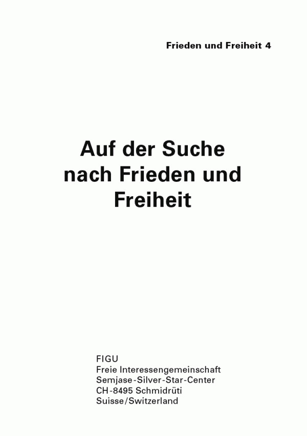 Auf der Suche nach Frieden und Freiheit